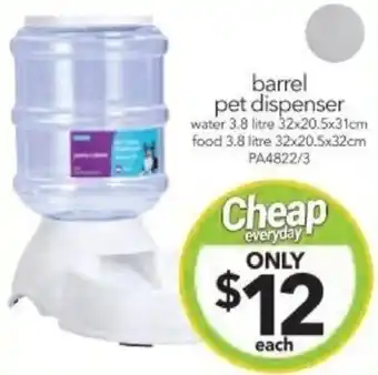 Cheap as Chips barrel pet dispenser offer