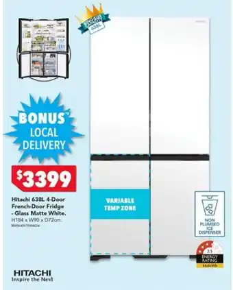 Harvey Norman Hitachi 638L 4-Door French Door Fridge- Glass Matte White offer