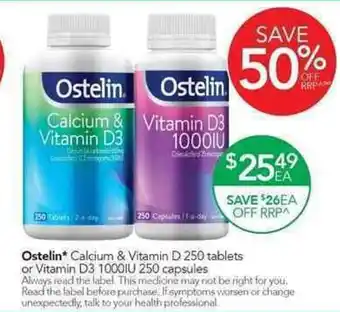 Terry White Ostelin Calcium & Vitamin D 250 Tablets or Vitamin D3 1000IU 250 Capsules offer