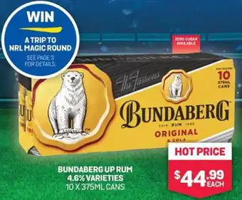 Bottlemart BUNDABERG UP RUM 4.6% VARIETIES 10 X 375ML CANS offer