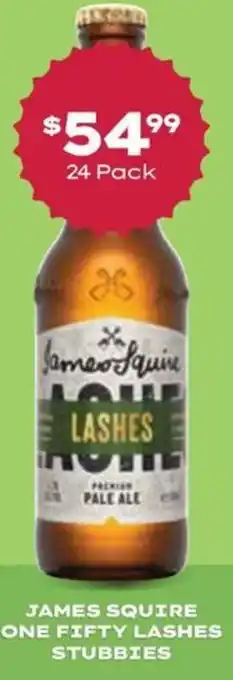 JAMES SQUIRE ONE FIFTY LASHES STUBBIES