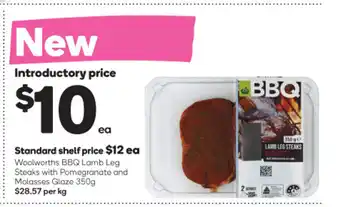 Woolworths Woolsworths BBQ Lamb Leg Steaks with Pomegranate and Molasses Glaze 350g offer
