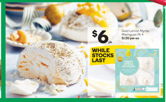Woolworths Gold Lemon Myrtle Meringues Pk 4 offer