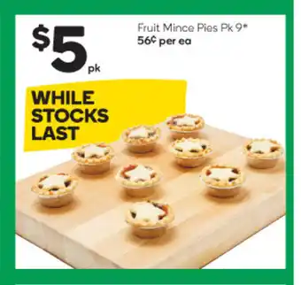 Woolworths Fruit Mince Pies Pk 9 offer