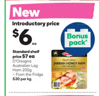 Woolworths D'Orsogna Australian Leg Ham 200g offer
