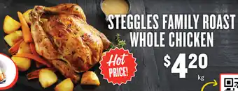 IGA STEGGLES FAMILY ROAST WHOLE CHICKEN offer