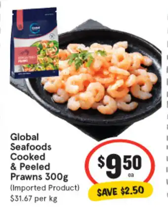 IGA Global Seafoods Cooked & Peeled Prawns 300g offer
