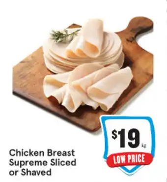 IGA Chicken Breast Supreme Sliced or Shaved offer