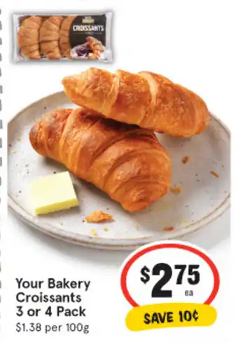 IGA Your Bakery Croissants 3 or 4 Pack offer
