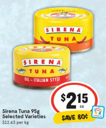 IGA Sirena Tuna 95g offer