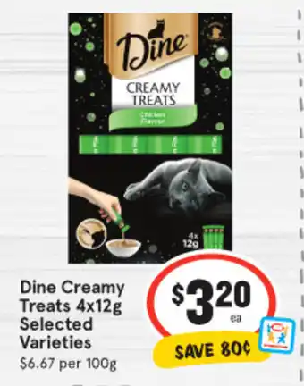 IGA Dine Creamy Treats 4x12g offer