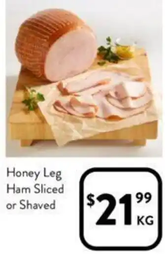 Foodworks Honey Leg Ham Sliced or Shaved offer