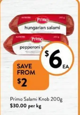 Foodworks Primo Salami Knob 200g offer