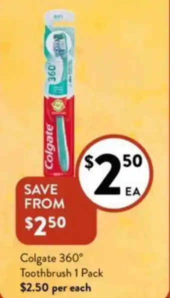 Foodworks Colgate 360° Toothbrush 1 Pack offer
