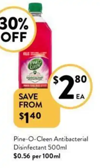 Foodworks Pine-O-Cleen Antibacterial Disinfectant 500ml offer
