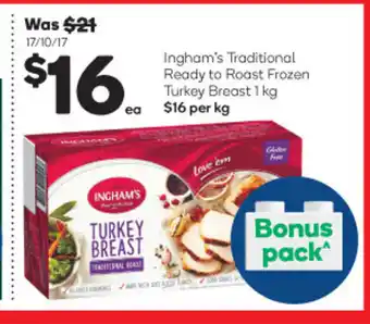 Woolworths Ingham's Traditional Ready to Roast Frozen Turkey Breast 1kg offer