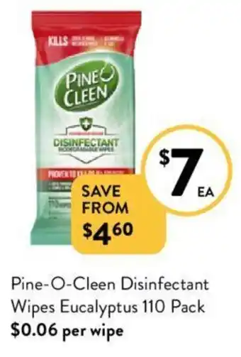 Foodworks Pine-O-Cleen Disinfectant Wipes Eucalyptus 110 Pack offer