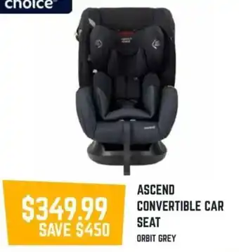 Baby Kingdom ASCEND CONVERTIBLE CAR SEAT offer