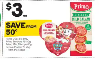 Woolworths Primo Duos 50-60g, Primo Stackers 45-50g, Primo Mini Mix Ups 35g or Roar Protein 70-75g offer