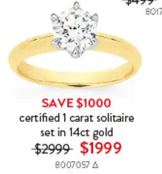 Goldmark certified 1 carat solitaire set in 14ct gold offer