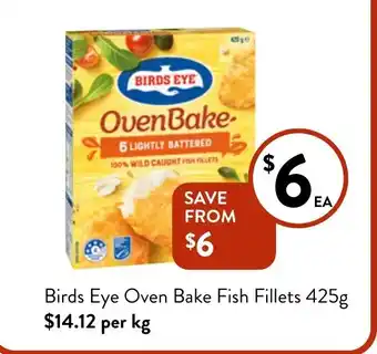 Foodworks Birds Eye Oven Bake Fish Fillets 425g offer