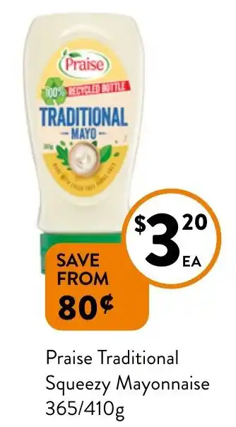 Foodworks Praise Traditional Squeezy Mayonnaise 365/410g offer