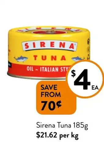 Foodworks Sirena Tuna 185g offer