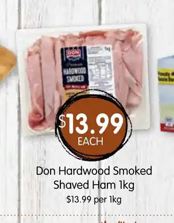 Spudshed Don Hardwood Smoked Shaved Ham 1kg offer