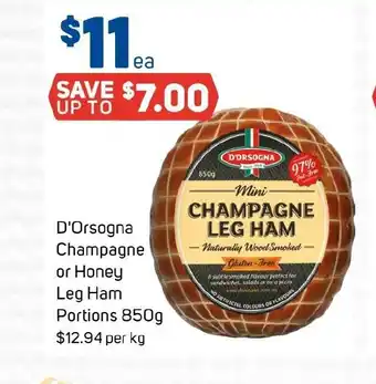 Foodland D'Orsogna Champagne or Honey Leg Ham Portions 850g offer