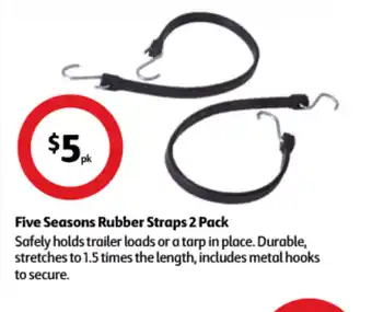 Coles Five Seasons Rubber Straps 2 Pack offer