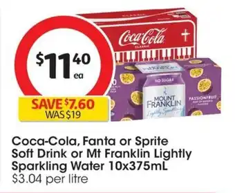 Coles Coca-Cola, Fanta or Sprite Soft Drink or Mt Franklin Lightly Sparkling Water 10x375mL offer