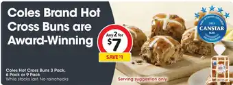Coles Coles Hot Cross Buns 3 Pack 6 Pack or 9 Pack offer