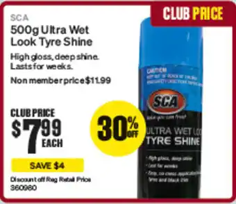 SuperCheap Auto 500g Ultra Wet Look Tyre Shine offer