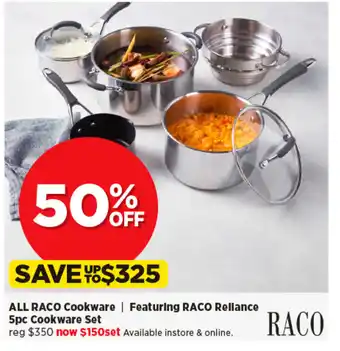 Spotlight ALL RACO Cookware | Featuring RACO Rellance 5pc Cookware Set offer