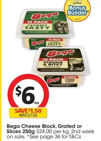 Coles Bega Cheese Block, Grated or Slices 250g offer