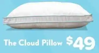 ComfortStyle Furniture & Bedding The Cloud Pillow offer