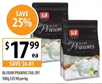 Supabarn I&J RAW PRAWNS TAIL OFF 500g offer