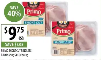 Supabarn PRIMO SHORT CUT RINDLESS BACON 750g offer
