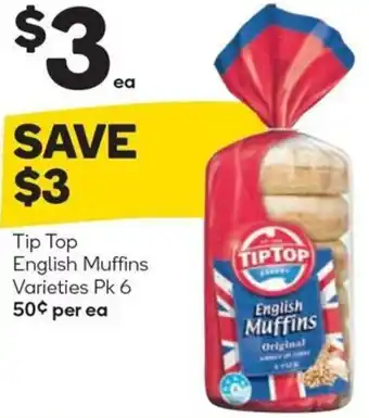 Woolworths Tip Top English Muffins Varieties Pk 6 offer