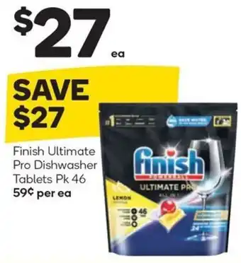 Woolworths Finish Ultimate Pro Dishwasher Tablets Pk 46 offer