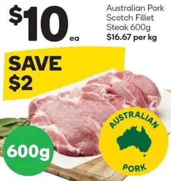 Woolworths Australian Pork Scotch Fillet Steak 600g offer