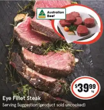IGA Eye Fillet Steak per kg offer
