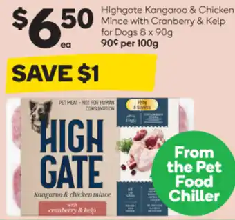Woolworths Highgate Kangaroo & Chicken Mince with Cranberry & Kelp for Dogs 8x90g offer