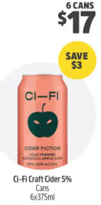 Woolworths Ci-Fi Craft Cider 55% 6x375ml offer