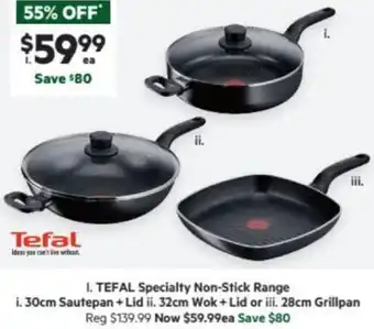 Harris Scarfe TEFAL Specialty Non-Stick Range offer