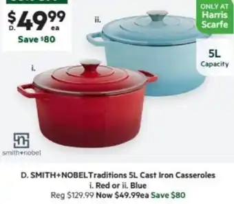 Harris Scarfe SMITH+NOBEL Traditions 5L Cast Iron Casseroles offer