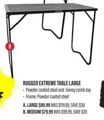 Aussie Disposals RUGGED EXTREME TABLE LARGE offer