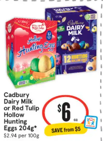 IGA Cadbury Dairy Milk or Red Tulip Hollow Hunting Eggs 204g offer