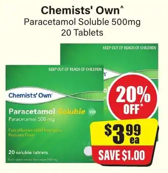 Chemist Discount Centre Chemists' Own Paracetamol Soluble 500mg 20 Tablets offer