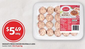 Ingham's Fresh Chicken Meatballs 400g